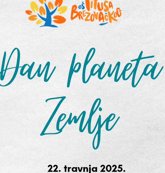 DAN PLANETA ZEMLJE, 22.TRAVANJ