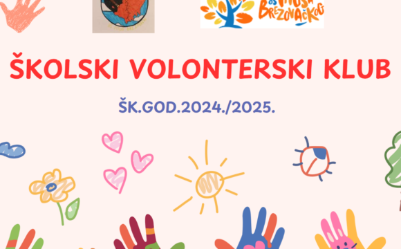 VOLONTERSKI KLUB NAŠE ŠKOLE VOLONTERSKI KLUB NAŠE ŠKOLE
